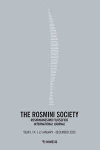 The Rosmini Society N. 1-2 / January-December 2020 Rosminianesimo filosofico International journal