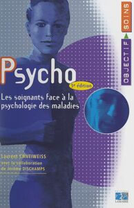 Psycho Les soignants face à la psychologie des maladies