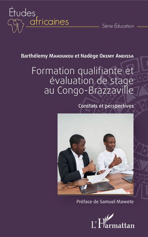 Formation qualifiante et évaluation de stage au Congo-Brazzaville Constats et perspectives