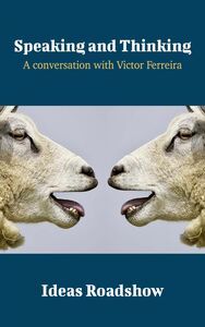 Speaking and Thinking - A Conversation with Victor Ferreira
