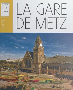La gare de Metz