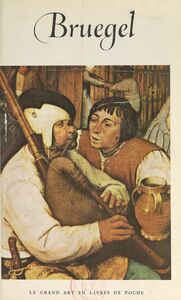 Pierre Brueghel le vieux (vers 1525-1569)