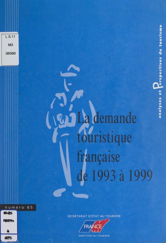 La demande touristique française de 1993 à 1999
