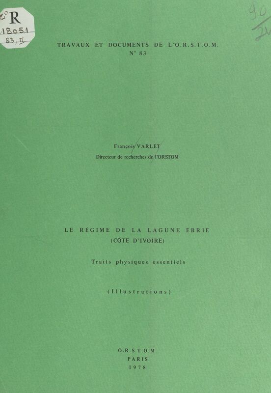 Le régime de la lagune Ébrié (Côte d'Ivoire) Traits physiques essentiels