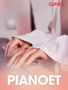 Pianoet - erotiske noveller