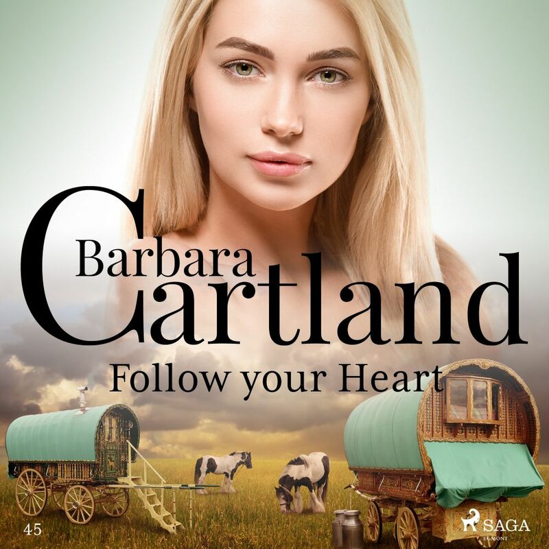 Follow Your Heart (Barbara Cartland’s Pink Collection 45)