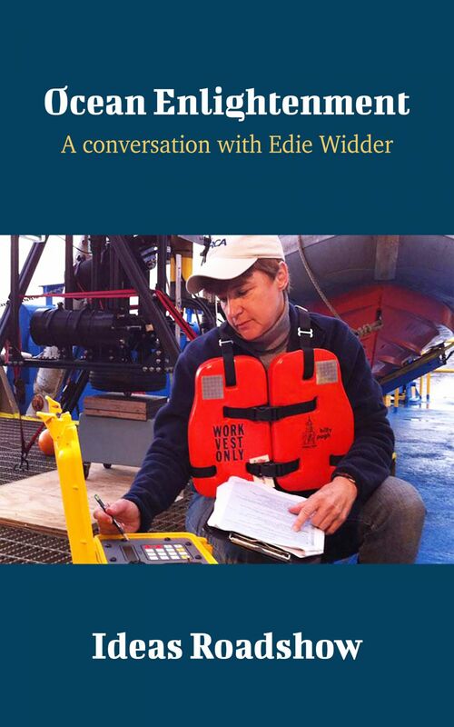Ocean Enlightenment - A Conversation with Edie Widder