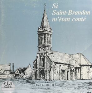 Si Saint-Brandan m'était conté