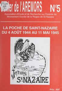 La poche de Saint-Nazaire, du 4 août 1944 au 11 mai 1945