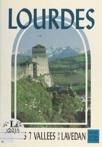Lourdes et les sept vallées