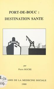 Port-de-Bouc : destination santé