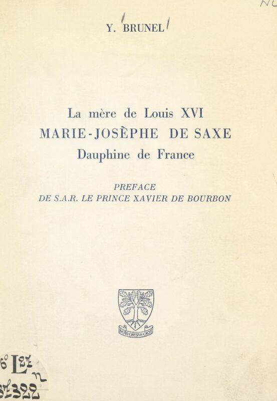 La mère de Louis XVI, Marie-Josèphe de Saxe, Dauphine de France