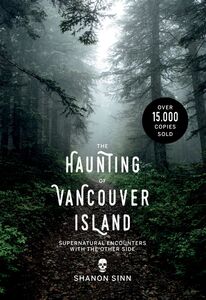 The Haunting of Vancouver Island