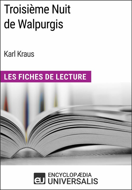 Troisième Nuit de Walpurgis de Karl Kraus Les Fiches de Lecture d'Universalis