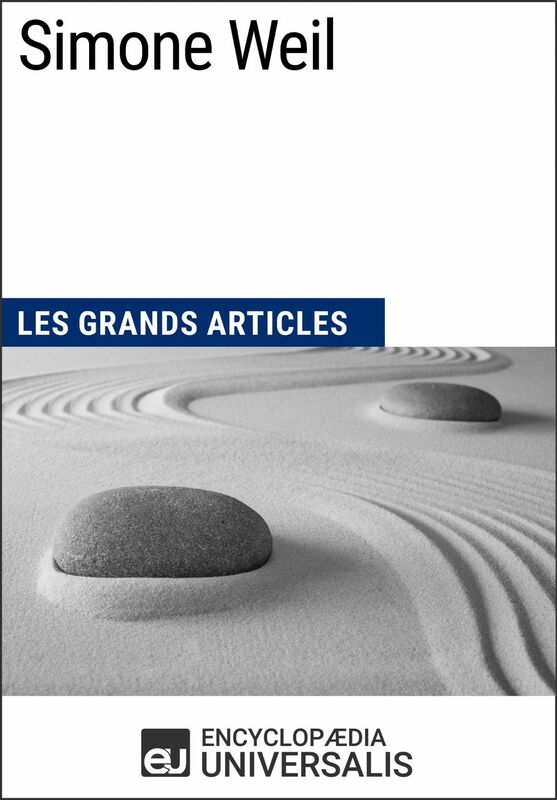 Simone Weil Les Grands Articles d'Universalis