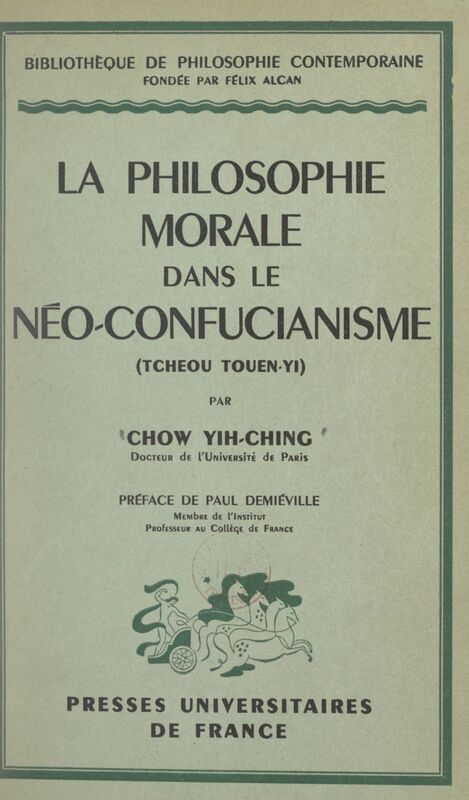 La philosophie morale dans le néo-confucianisme (Tcheou Touen-Yi)