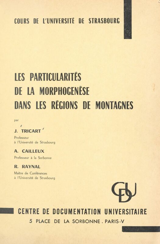 Les particularités de la morphogenèse dans les régions de montagnes