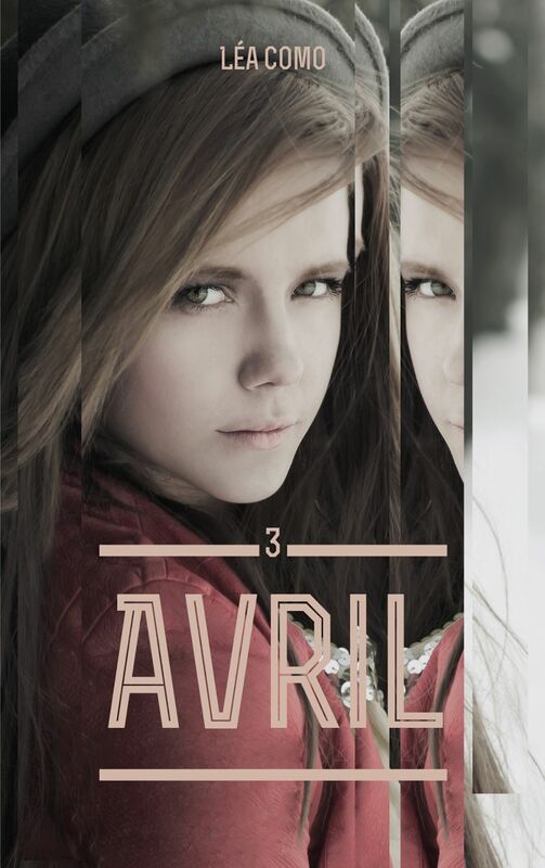Avril - Tome 3