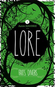 Lore - Tome 2 Faits divers