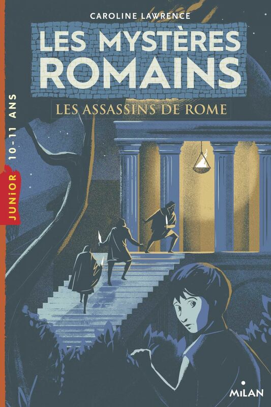 Les mystères romains, Tome 04 Les assassins de Rome