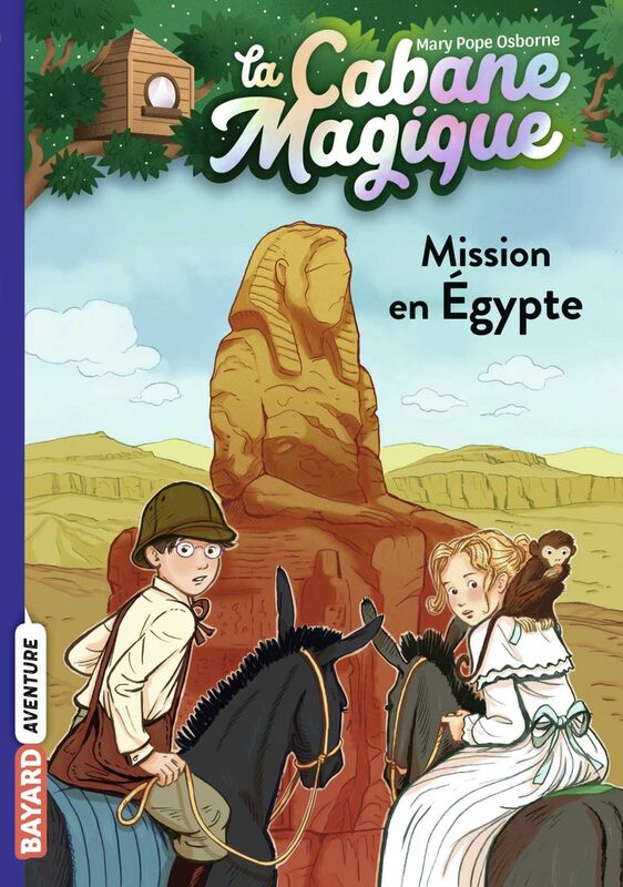 La cabane magique, Tome 46 Mission en Égypte