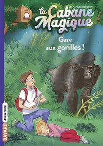 La cabane magique, Tome 21 Gare aux gorilles !