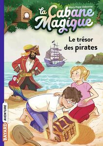 La cabane magique, Tome 04 Le trésor des pirates