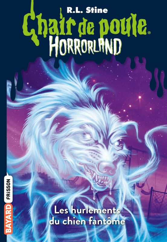 Horrorland, Tome 13 Les hurlements du chien fantôme