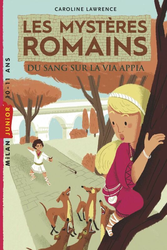 Les mystères romains, Tome 01 Du sang sur la via Appia
