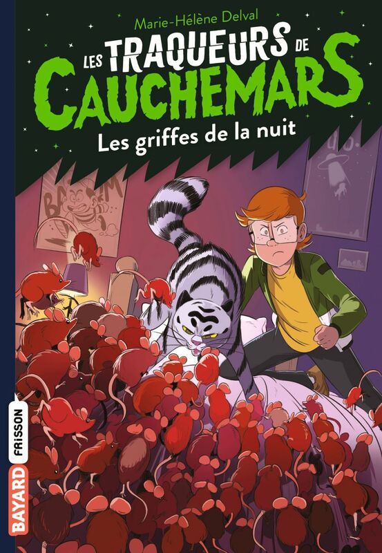 Les traqueurs de cauchemars, Tome 06 Les griffes de la nuit