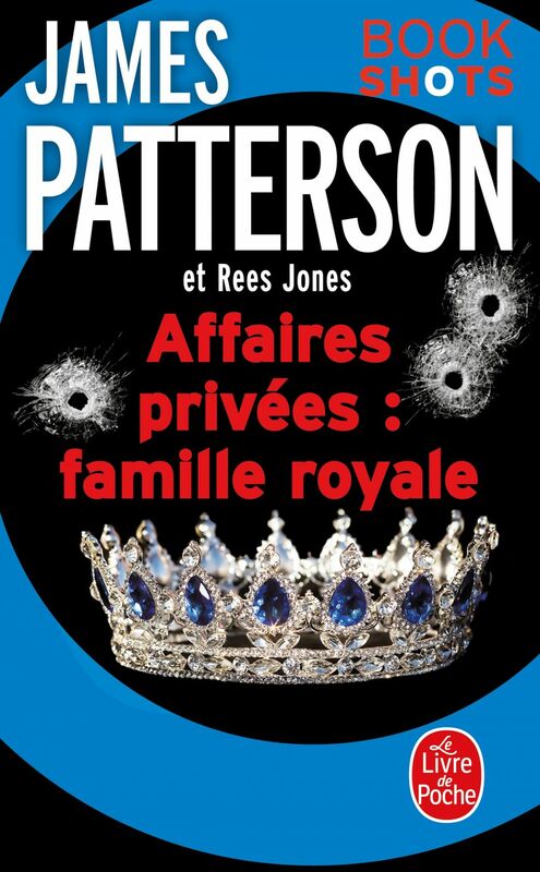 Affaires privées : Famille royale Bookshots