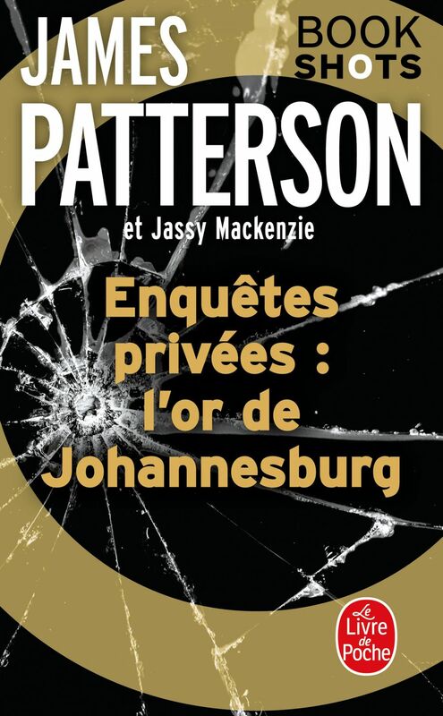 Enquêtes privées : l'or de Johannesburg Bookshots