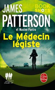 Le Médecin légiste (Women's Murder Club) Bookshots