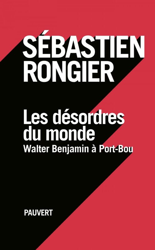 Les désordres du monde Walter Benjamin à Port-Bou
