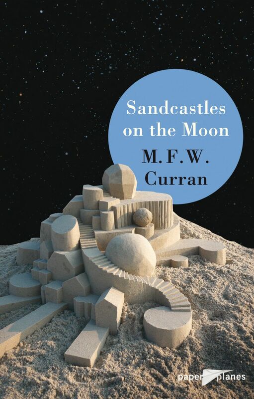 Sandcastles on the moon - Ebook Collection Paper Planes