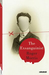 The Exsanguinist - Ebook Collection Paper Planes