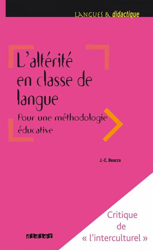 L'altérité en classe de langue pour une méthodologie éducative - Ebook