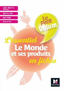 Le Petit Volum' - Le Monde et ses produits - Révision et entrainement