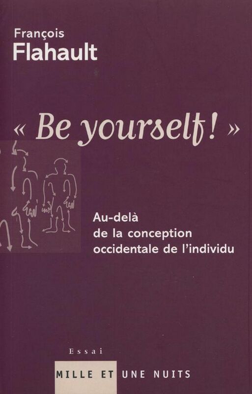 ''Be yourself !'' Au-delà de la conception occidentale de l'individu