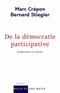 De la démocratie participative Fondements et limites