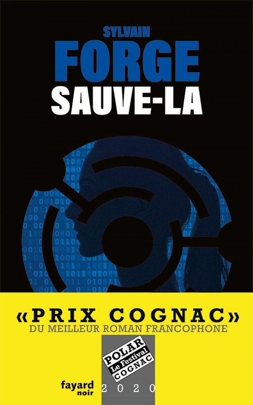 Sauve-la Prix Cognac 2020 du meilleur roman francophone