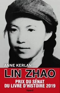 Lin Zhao "Combattante de la liberté"