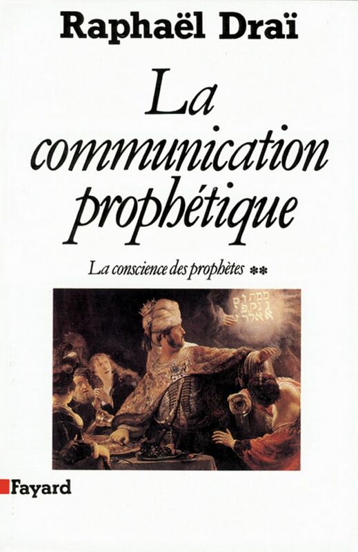 La Communication prophétique La conscience des prophètes