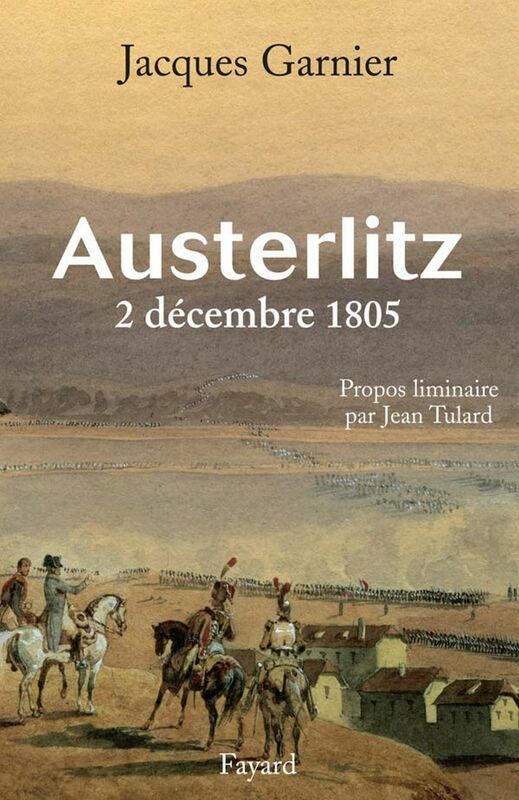 Austerlitz 2 décembre 1805