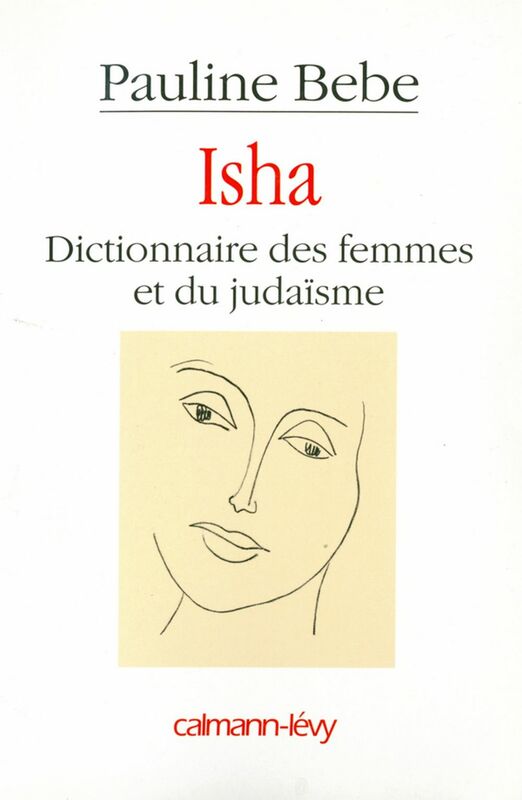 Isha Dictionnaire des femmes et du judaïsme
