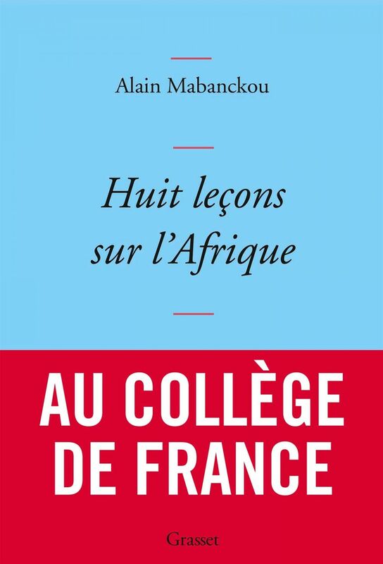 Huit leçons sur l'Afrique couverture bleue