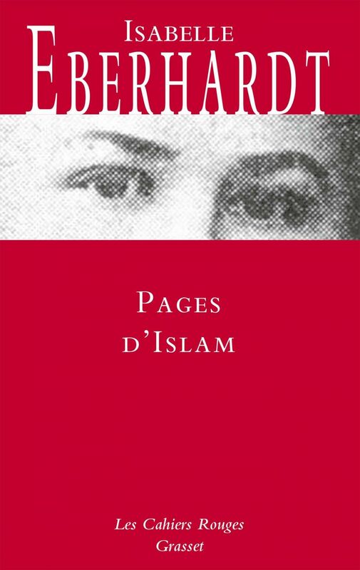 Pages d'Islam Les Cahiers rouges - nouvelles
