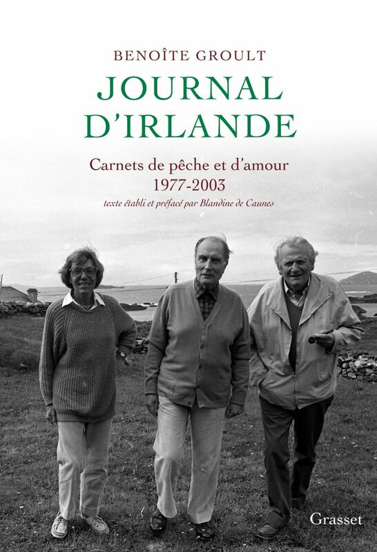 Journal d'Irlande Carnets de pêche et d'amour - Texte établi et préfacé par Blandine de Caunes.