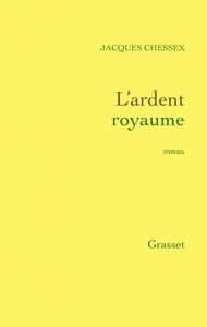 L'ardent royaume