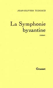 La symphonie byzantine